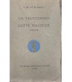 Un trentennio di lotte politiche. (1894-1922)