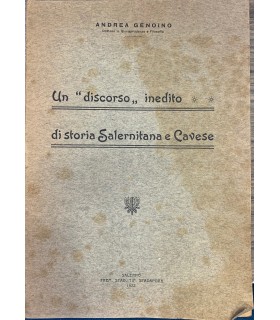 Un "discorso" inedito di storia Salernitana e Cavese