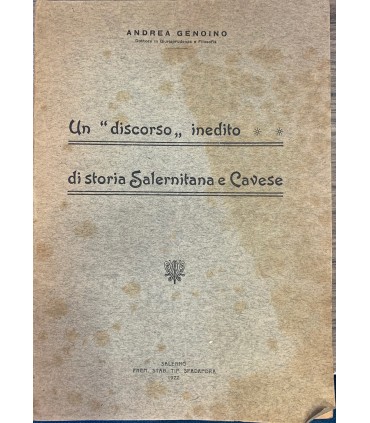 Un "discorso" inedito di storia Salernitana e Cavese