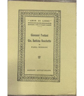 Giovanni Fontani e Gio. Battista Boschetto