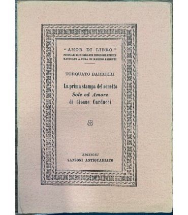 La prima stampa del sonetto Sole ed Amore di Giosuè Carducci