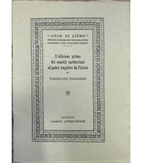 L'edizione prima dei sonetti carducciani al padre Angelico da Pistoia