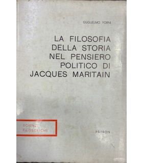La filosofia della storia nel pensiero politico di Jacques Maritain