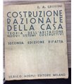 Costruzione razionale della casa