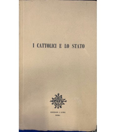 I cattolici e lo stato