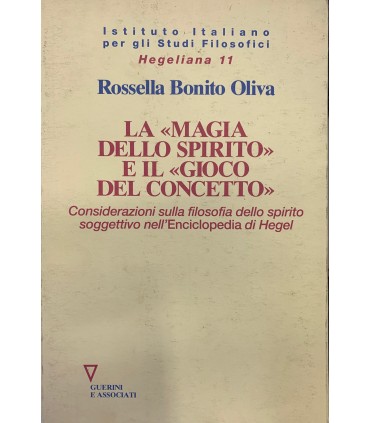 La «magia dello spirito» eil gioco del concetto