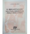 Il brigantaggio nell'Italia meridionale prima e dopo l'unità